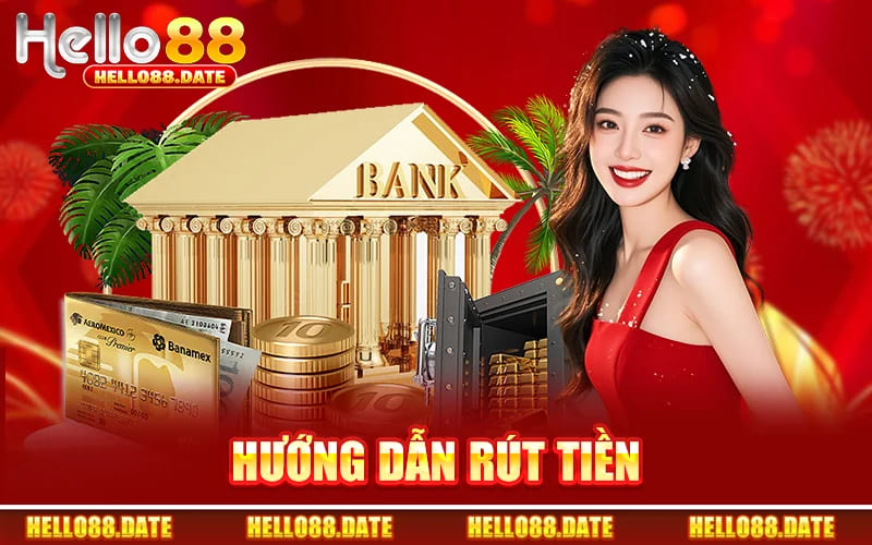 Hướng Dẫn Rút Tiền
